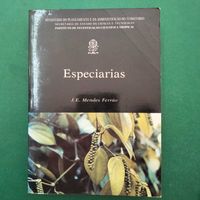 Especiarias - Cultura Tecnologia e Comércio - J. E. Mendes Ferrão