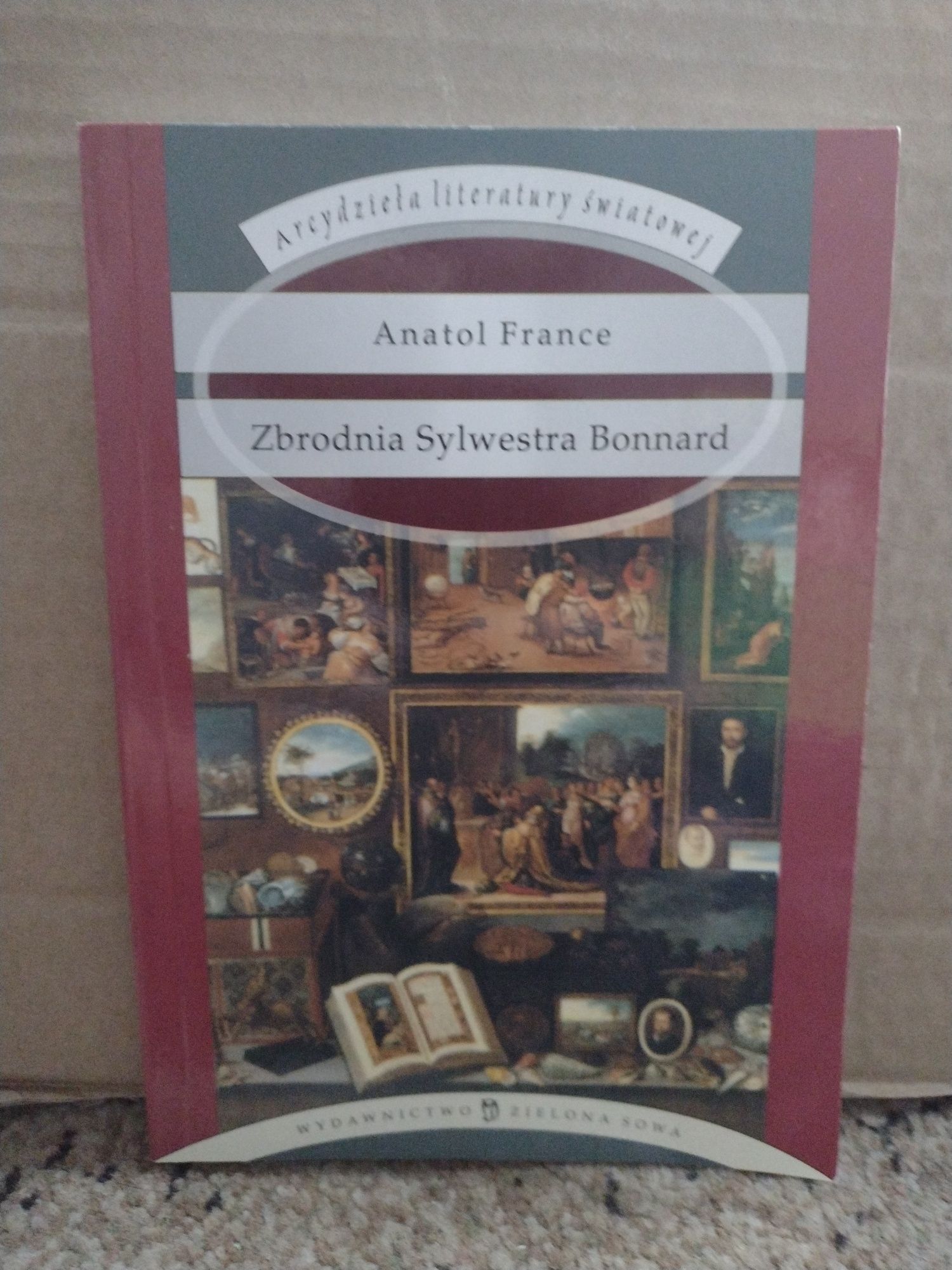 Anatol France Zbrodnia Sylwestra Bonnard Bdb