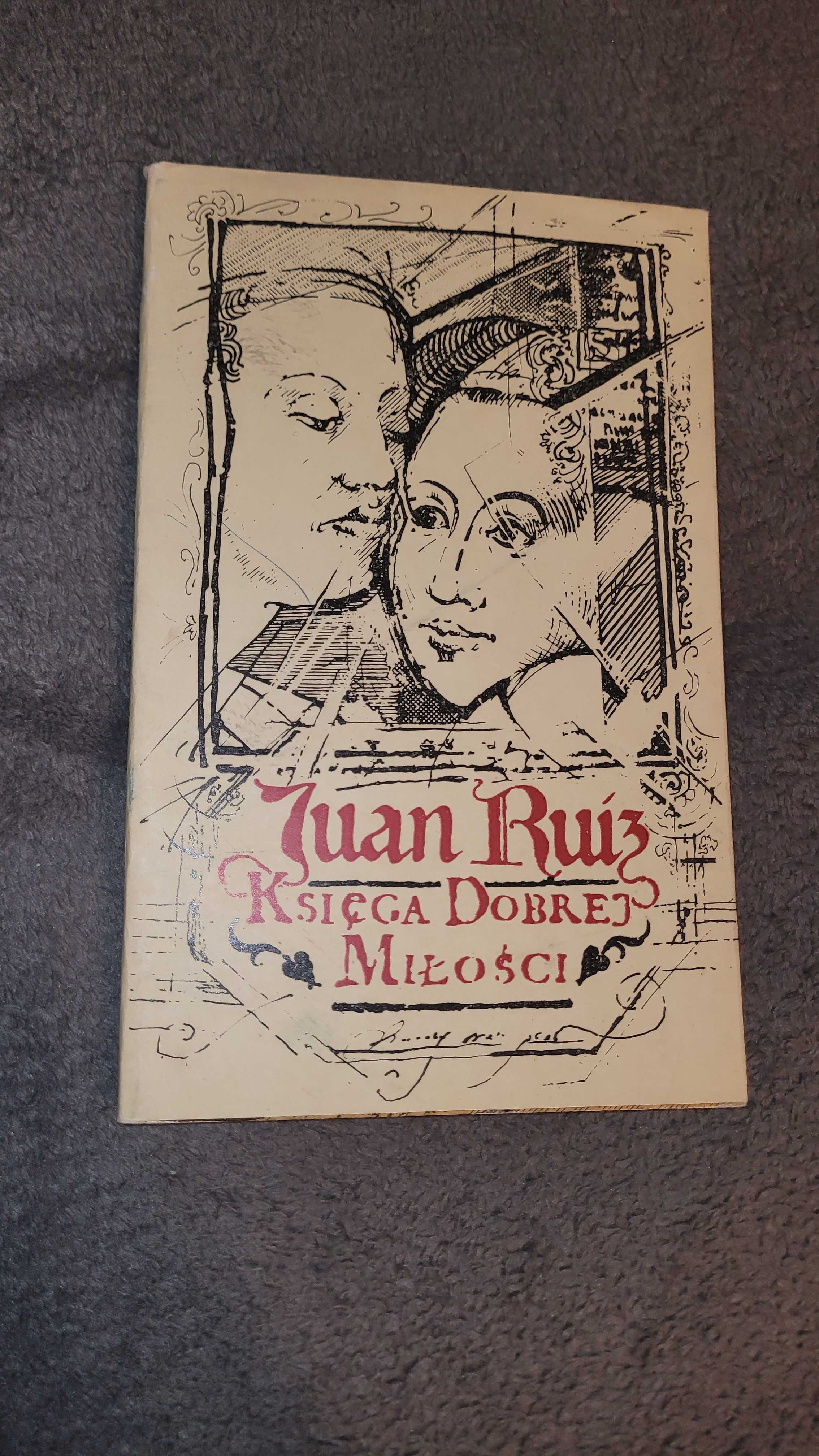 Juan Ruiz -  "Księga dobrej miłości"