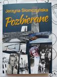 Książka - biografia, literatura - "Jerzyna Słomczyńska. Pozbierane".