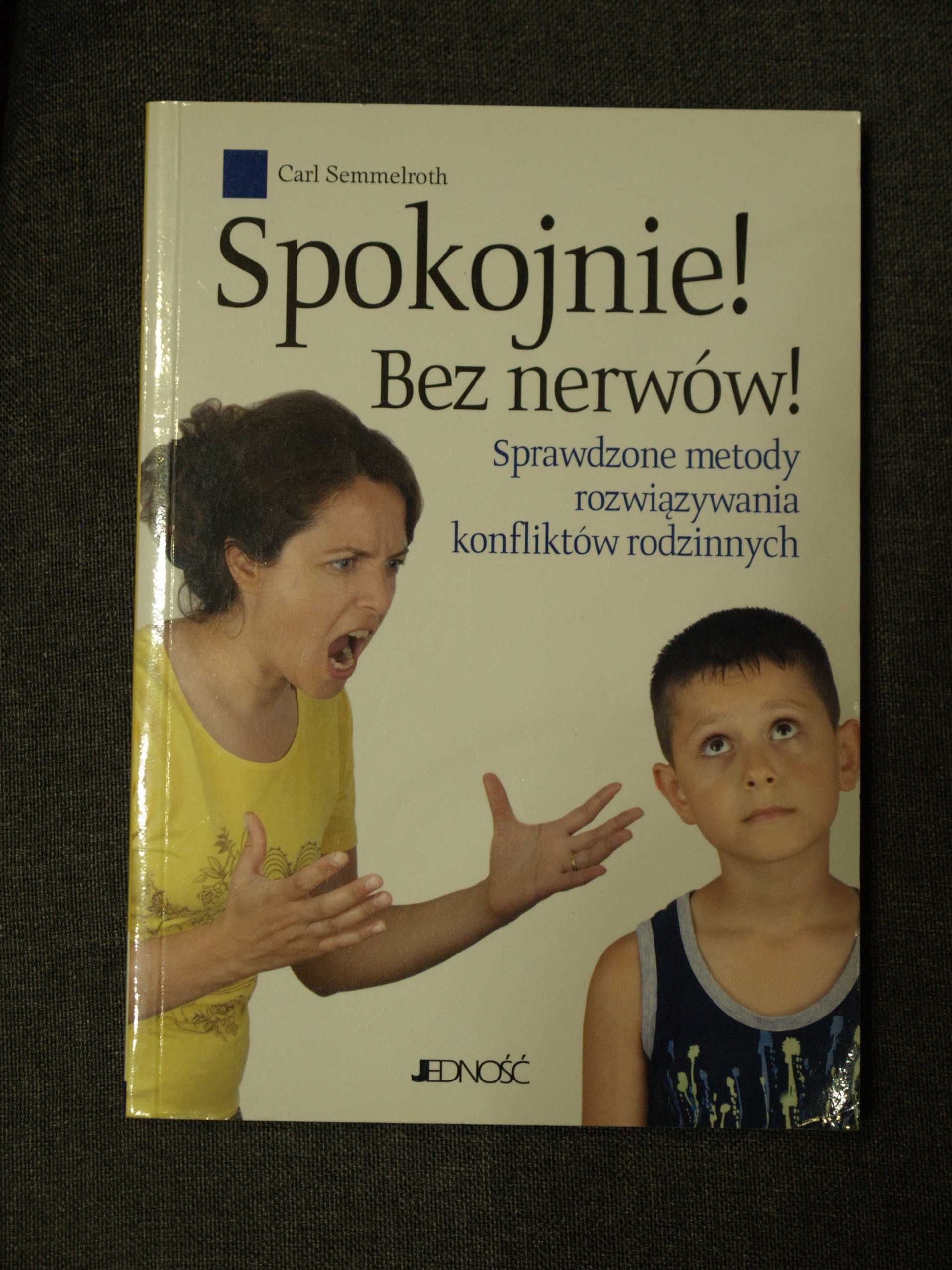 Spokojnie! Bez nerwów! Carl Semmelroth