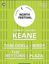 Vendo 2 bilhetes Keane 25 de Maio 2024 North Festival