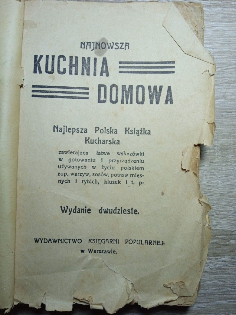 Najnowsza Kuchnia Domowa-Najlepsza Polska Książka Kucharska-Antyk