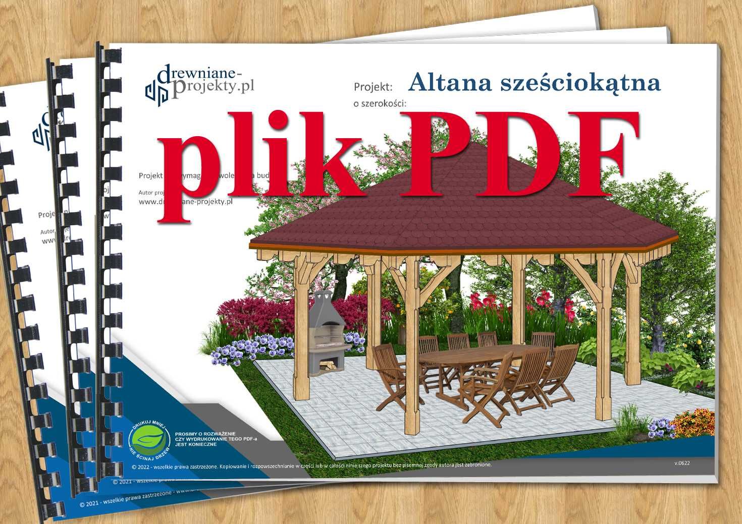 Projekt Altana ogrodowa drewniana sześciokątna -plik PDF Altanka Wiata