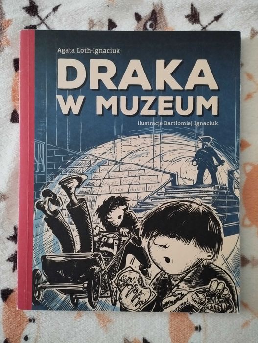 Draka w muzeum Agata Loth-Ignaciuk