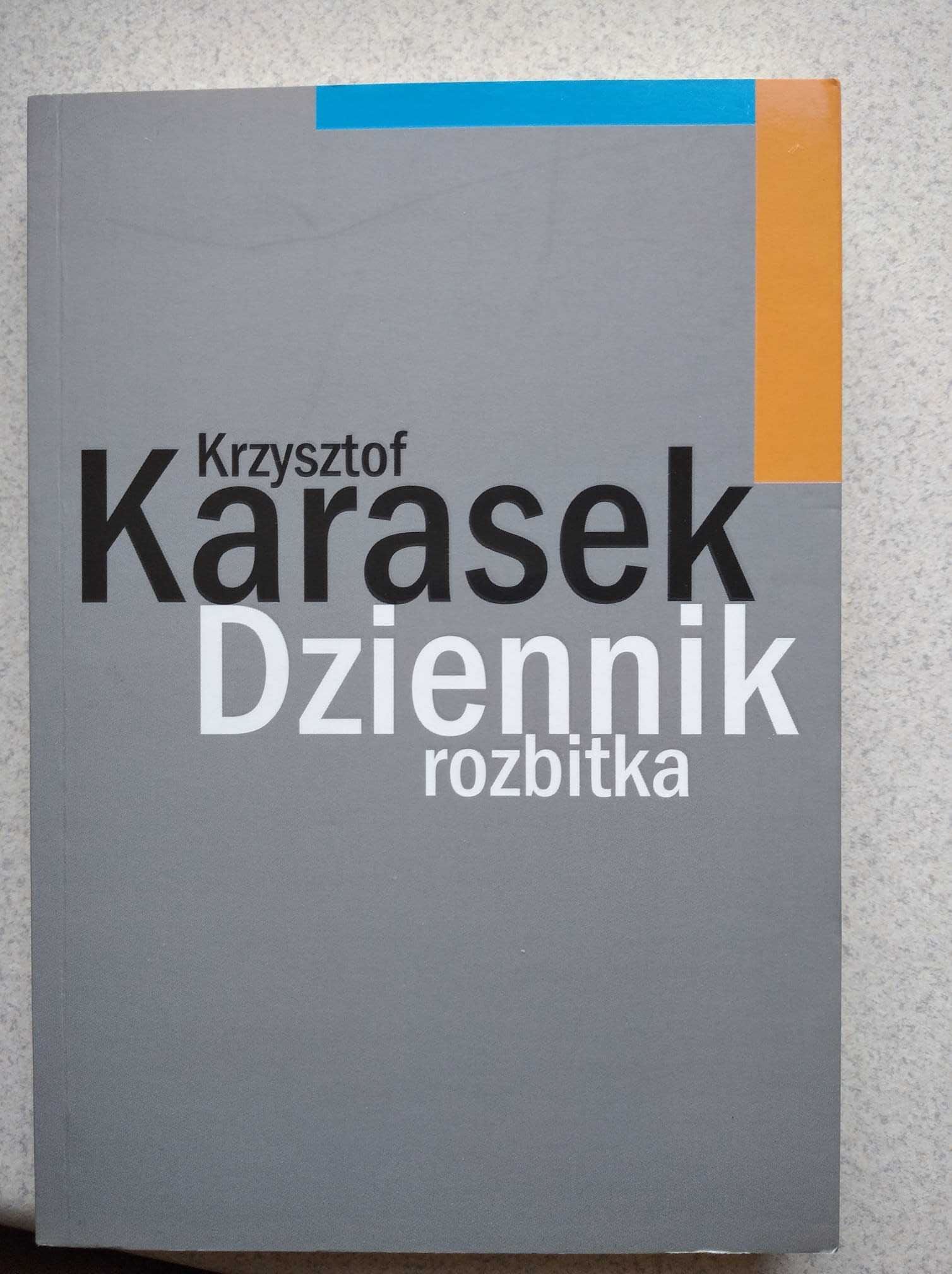 Dziennik rozbitka Krzysztof Karasek