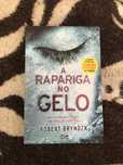 Livro “A rapariga no gelo” de Robert Brtndza