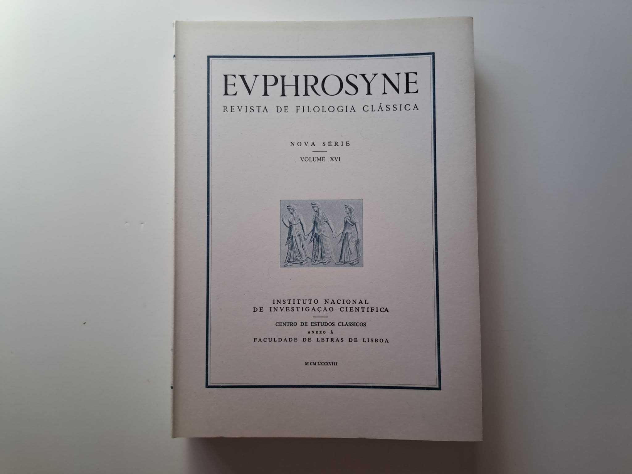 Euphrosyne Revista de Filologia Clássica Vol. XVI - PORTES GRÁTIS