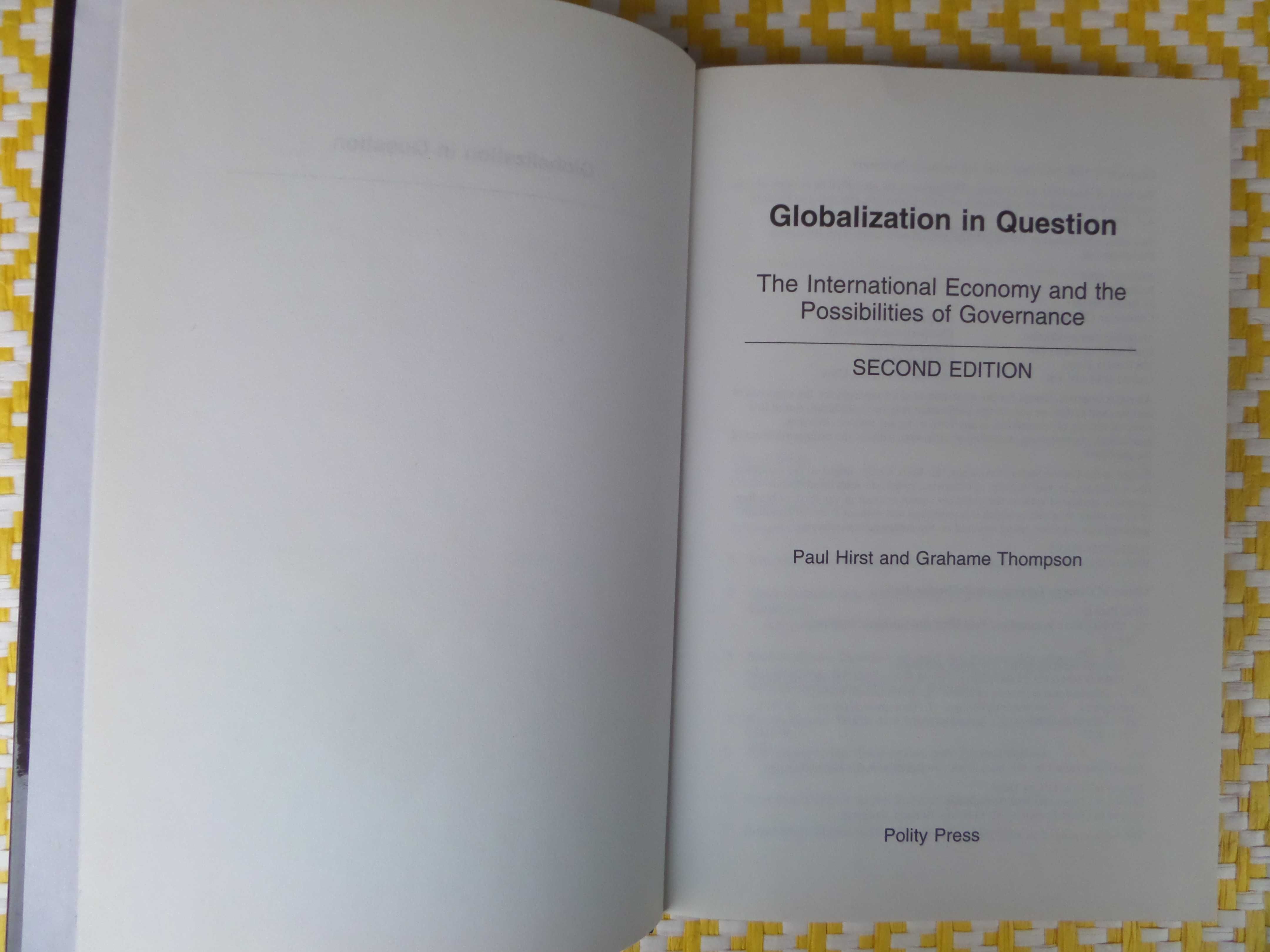 Globalization in question: The international economy