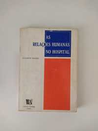Livro "As relações humanas no hospital"