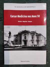 Cursar Medicina nos anos 50 História Memória Imagens