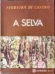 A Selva - Ferreira de Castro