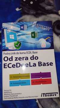 Podręcznik do kursu ECDL Base

Od zera do ECeDeeLa Base