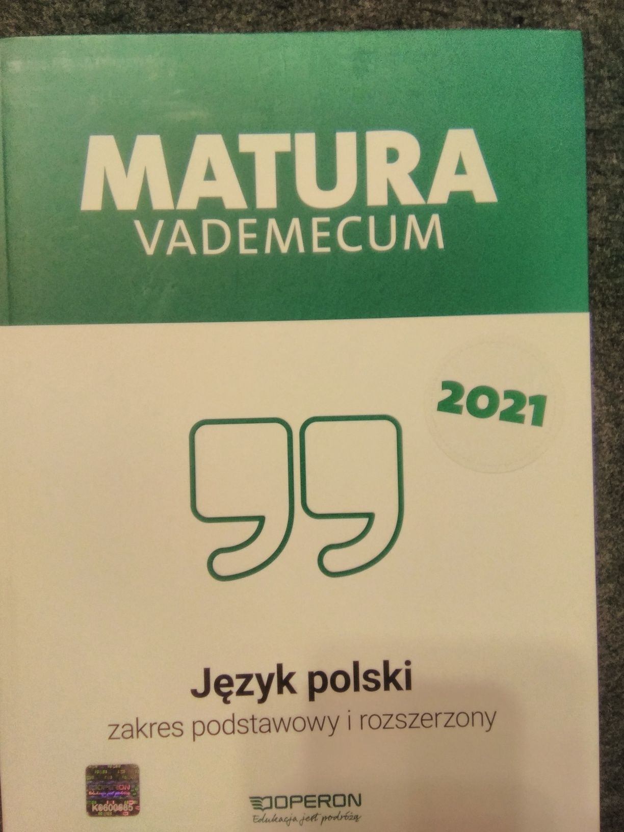 Matura. Język polski. Vademecum 2022. Zakres podstawowy i rozszerzony