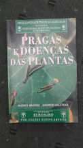 Pragas e Doenças das Plantas - Audrey Brooks/Andrew Halstead