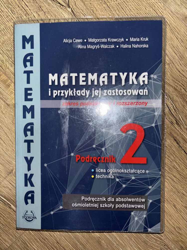 Matematyka i przyklady jej zastosowań 2 ( zakres podstawowy i roz)
