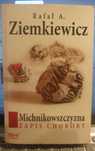 Michnikowszczyzna Zapis choroby - Ziemkiewicz
