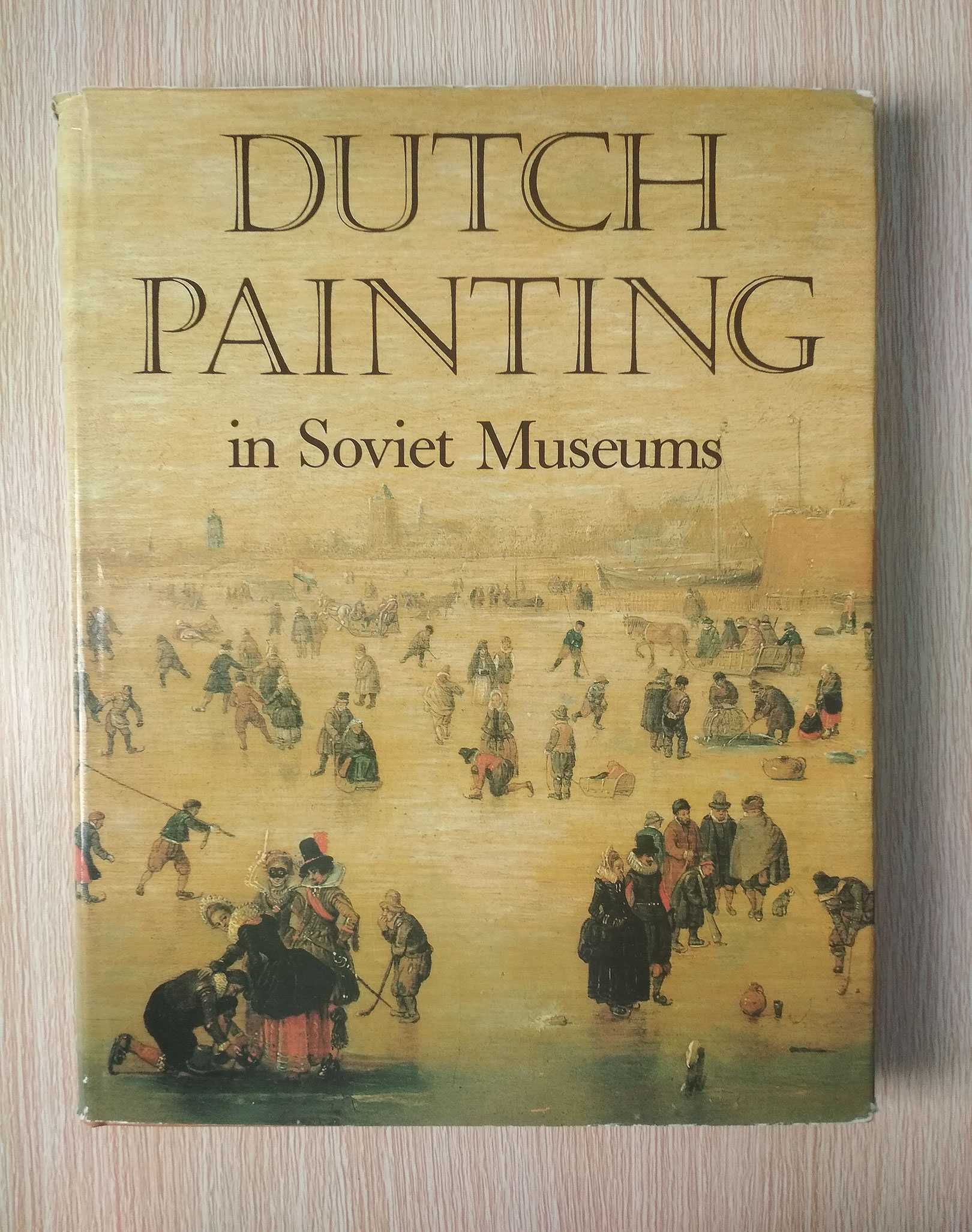 Dutch Painting in Soviet Museums (album)