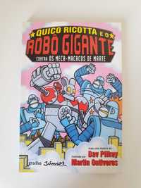 Livro "Quico Ricotta e o Robô Gigante Contra os Meca-Macacos de Marte"