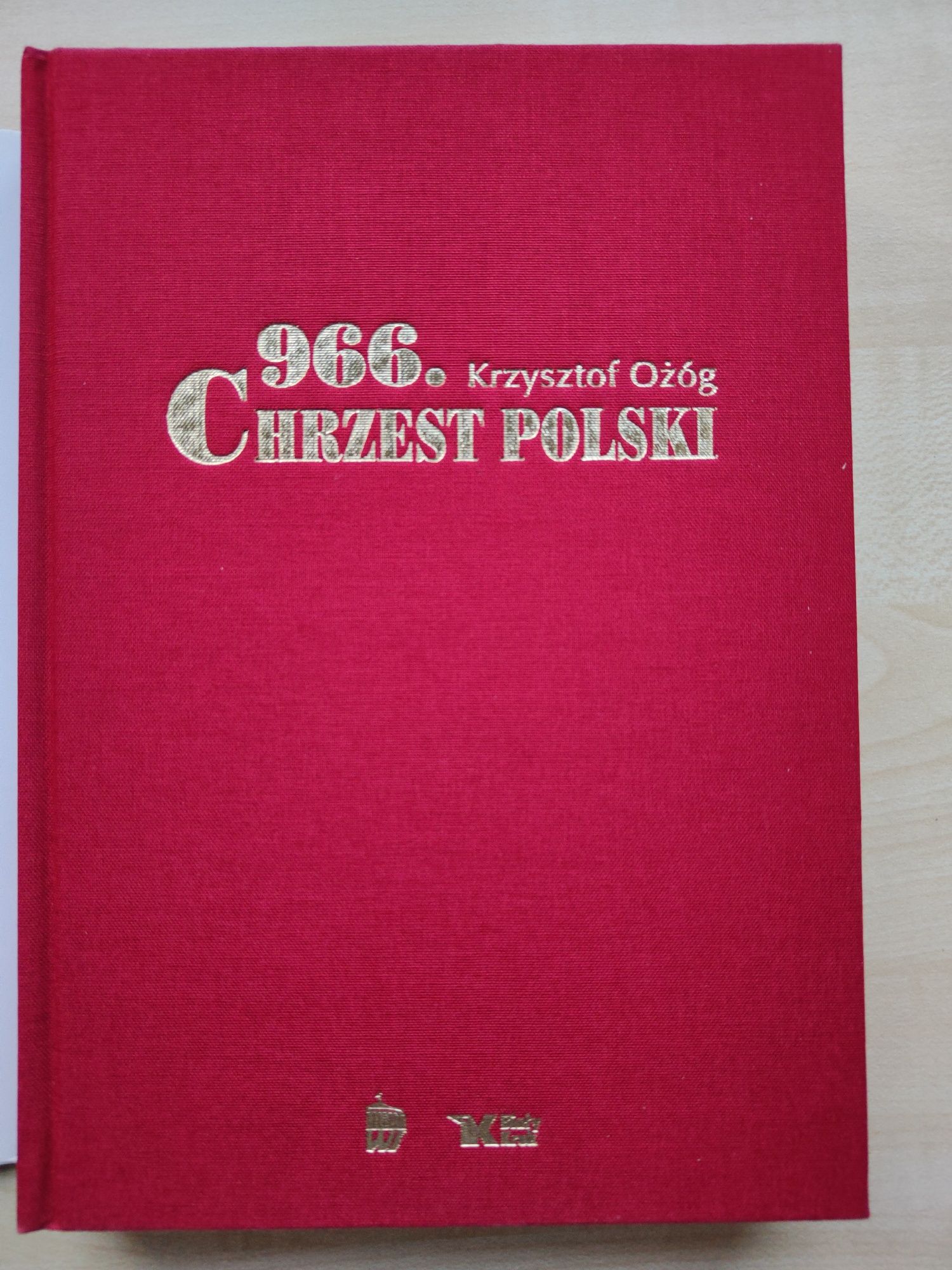 "966. Chrzest Polski" Krzysztof Ożóg Edycja Specjalna