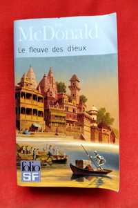 Livro de ficção em francês:Le fleuve des dieux.