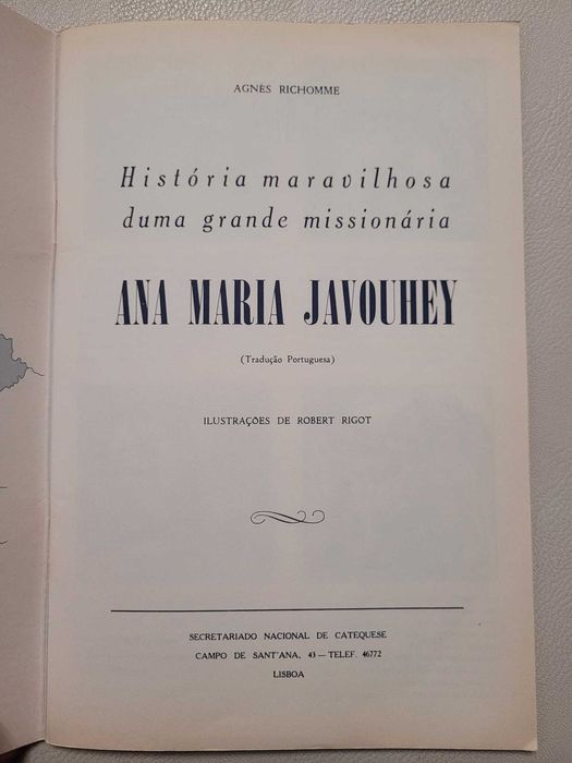 “Ana-Maria Javouhey - História Maravilhosa d’uma grande Missionária”