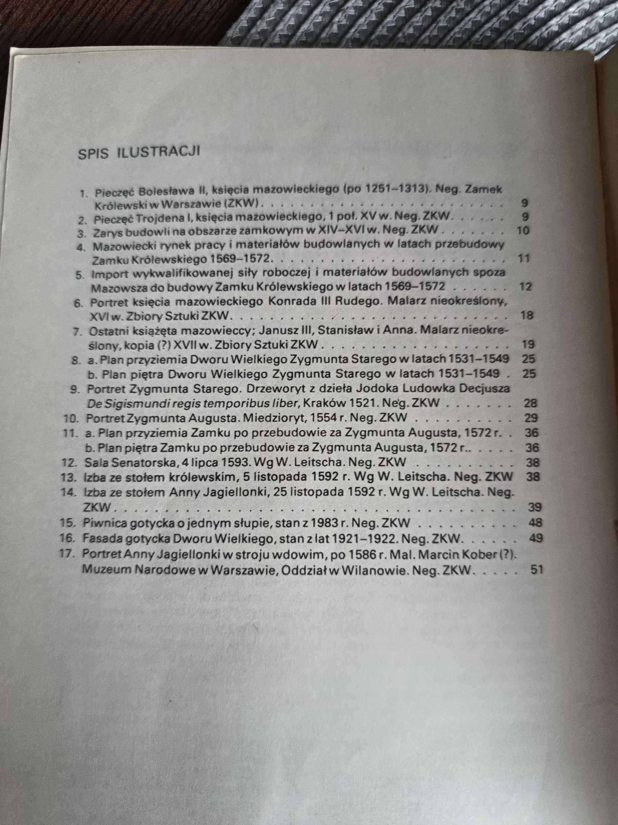 Zamek Piastów i Jagiellonów w Warszawie . Adam Rutkowski