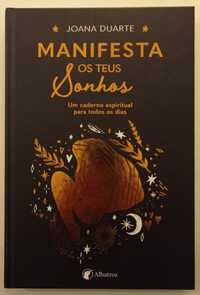 Manifesta os teus sonhos (de Joana Duarte)