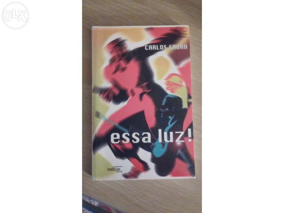 Essa luz - Carlos Saura