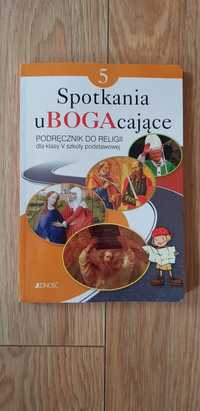 Religia kl.5 Spotkania uBOGAcające wyd. JEDNOŚĆ