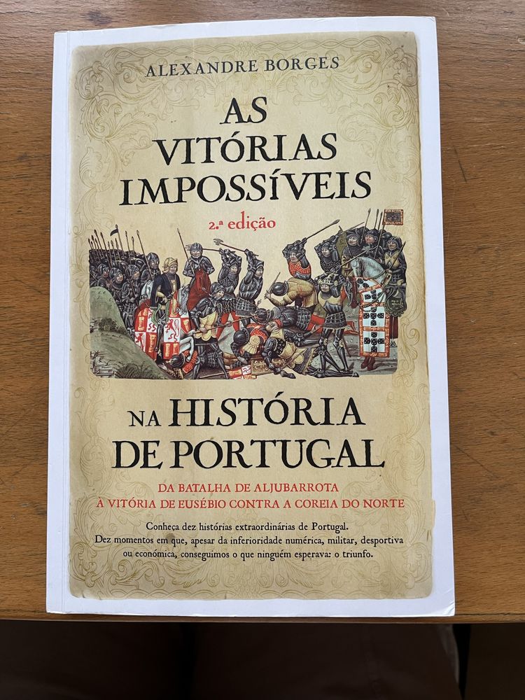 Livro: As Vitórias Impossiveis na história de Portugal