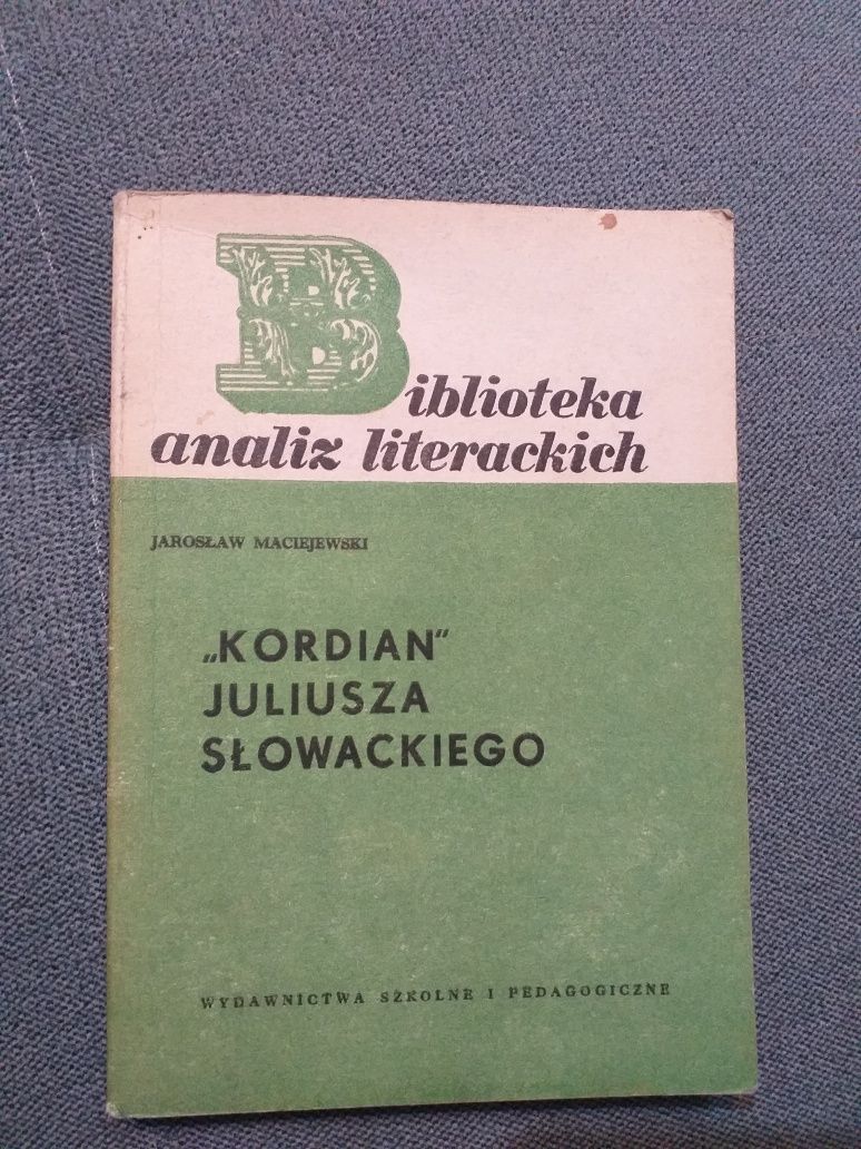 "Kordian Juliusza Słowackiego" J. Maciejewski