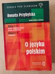 Język Polski Renata Przybylska  -kompendium i powtórzenie do matury