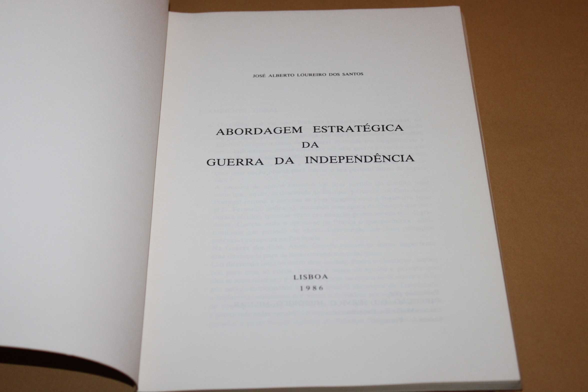 A Abordagem Estratégica da G. da Independência// José A. L.dos Santos
