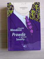 Prawda o sprawie Savolty Eduardo Mendoza