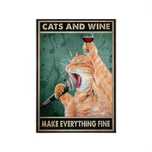 Obraz na Płótnie "Cats and Wine Make Everything Fine" 42x30