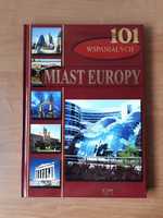 101 wspaniałych miast Europy