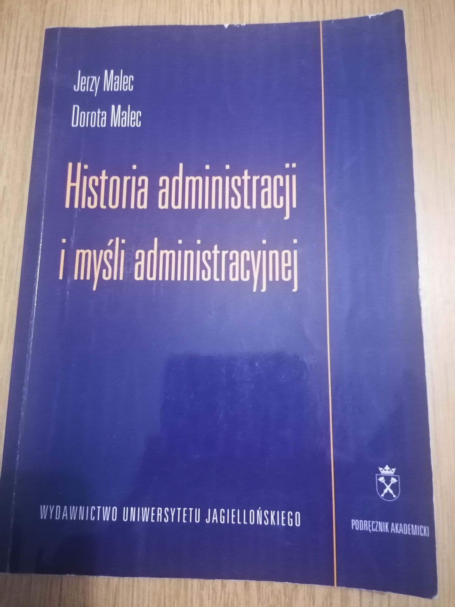 Historia administracji i myśli administracyjnej.