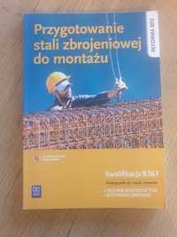 Przygotowanie stali zbrojeniowej do montażu