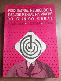 Psiquiatria, Neurologia e Saúde mental na práxis do clínico geral