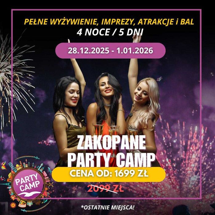 Sylwester w górach 2025/2026 Zakopane z Party Camp - 700 uczestników