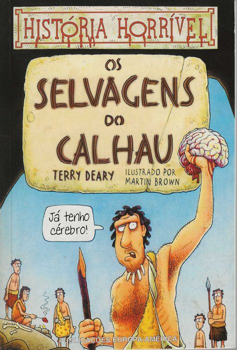 Os Selvagens do Calhau