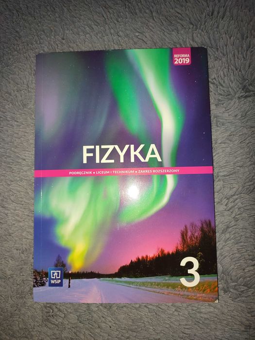 Fizyka WSiP Podręcznik klasa 3.