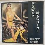 Power Machine „ Don’t Stop”