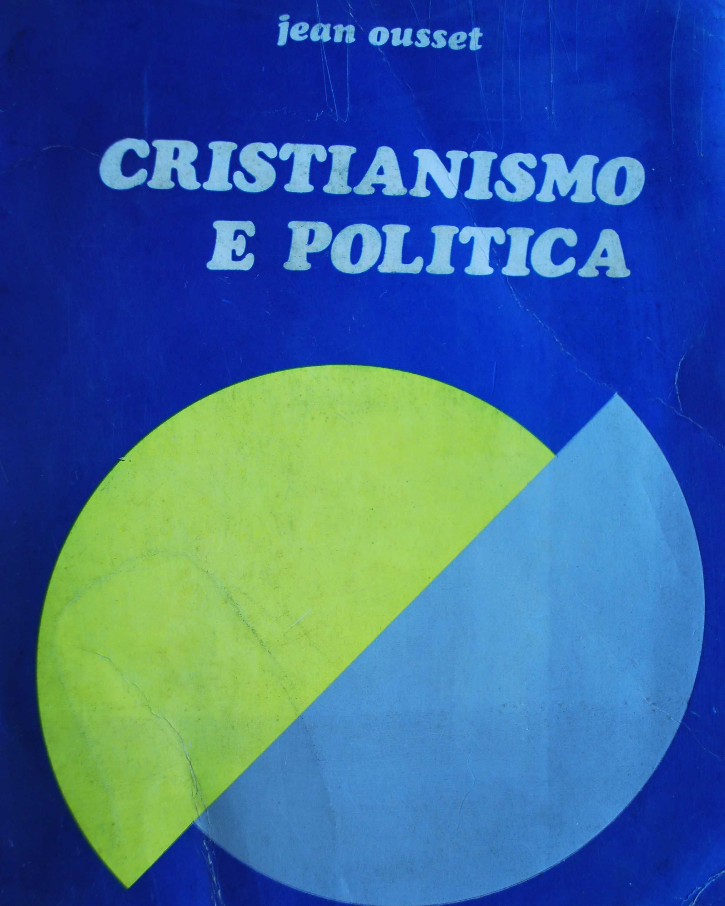Cristianismo e Política de Jean Ousset