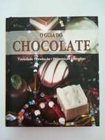 O guia do chocolate - variedade, produção, degustação e receitas