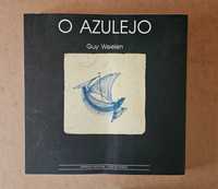 Livro O Azulejo de Guy Weelen