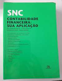 Livro "SNC: Sistema de Normalização Contabilística: Sua Aplicação"