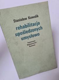 Rehabilitacja upośledzonych umysłowo - Stanisław Kowalik. Książka