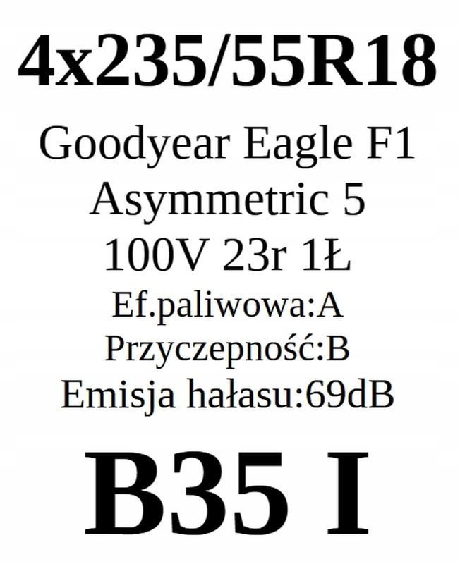 4x 235/55r18 Goodyear Eagle F1 Asymetric 5/2023r Jak Nowe